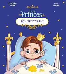 Icon image Les princes aussi font pipi au lit