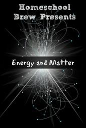 Icon image Energy and Matter (Fourth Grade Science Experiments)