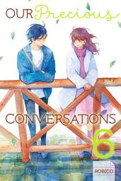 Icon image Our Precious Conversations