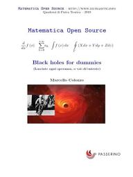 Icon image Black holes for dummies: Lasciate ogni speranza, o voi ch’entrate