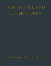 Icon image Fairy Prince and Other Stories