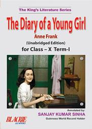Icon image The Diary Of A Young Girl For Class  X Term-I