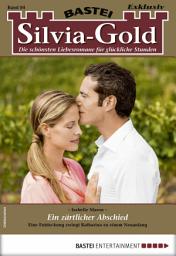 Icon image Silvia-Gold 84: Ein zärtlicher Abschied