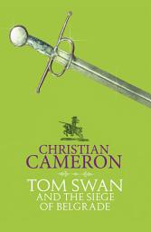 Icon image Tom Swan and the Siege of Belgrade