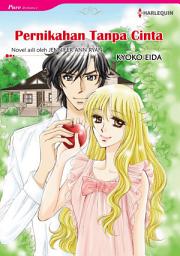 Icon image Pernikahan Tanpa Cinta: Harlequin Comics