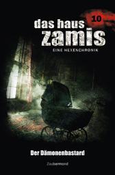 Icon image Das Haus Zamis 10 - Der Dämonenbastard