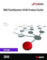 Icon image IBM FlashSystem 9100 Product Guide