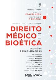 Icon image Direito Médico e Bioética - Decisões Paradigmáticas - 1a ED - 2024