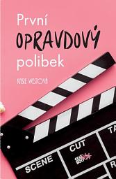 Icon image První opravdový polibek: Svazek 2