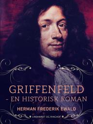 Icon image Griffenfeld - en historisk roman