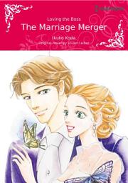 Icon image THE MARRIAGE MERGER: Harlequin Comics
