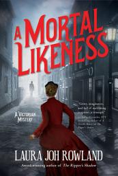 Icon image A Mortal Likeness: A Victorian Mystery