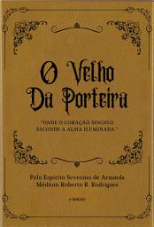 Icon image O VELHO DA PORTEIRA