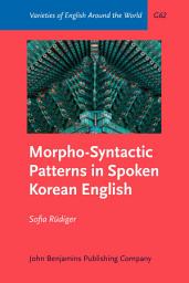 Icon image Morpho-Syntactic Patterns in Spoken Korean English