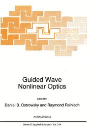Icon image Guided Wave Nonlinear Optics