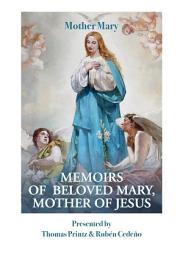 Icon image Memoirs of Beloved Mary Mother of Jesus