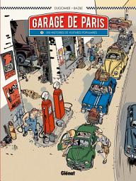 Icon image Le Garage de Paris: Dix histoires de voitures populaires