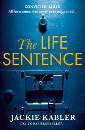 Icon image The Life Sentence