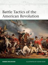 Icon image Battle Tactics of the American Revolution