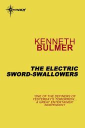 Icon image The Electric Sword-Swallowers