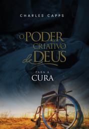 Icon image O Poder Criativo de Deus para a Cura