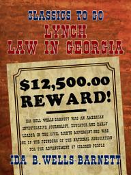 Icon image Lynch Law in Georgia: Restored Classics to Go Edition