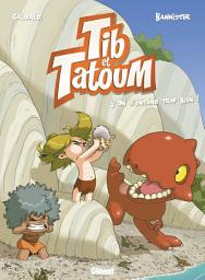Icon image Tib et Tatoum: On s'entend trop bien !