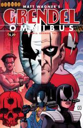 Icon image Grendel Omnibus Volume 5: Grendel Tales