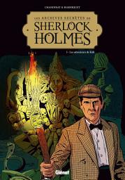Icon image Les Archives secrètes de Sherlock Holmes - Tome 03 NE: Les adorateurs de Kâli