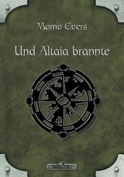 Icon image DSA 41: Und Altaia brannte: Das Schwarze Auge Roman Nr. 41