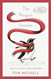 Icon image The Penguin Lessons: What I Learned from a Remarkable Bird
