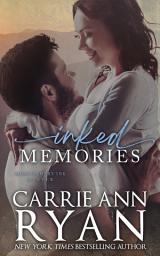 Icon image Inked Memories: A Contemporary Romantic Suspense Montgomery Ink Novel