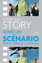 Icon image Story - Ecrire un scénario pour le cinéma et la télévision