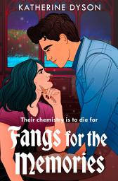 Icon image Fangs for the Memories (Dead Cute)