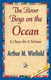 Icon image The Rover Boys on the Ocean
