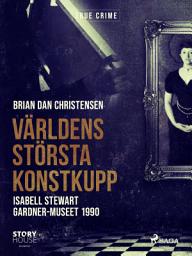 Icon image Världens största konstkupp