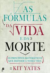 Icon image As Fórmulas da Vida e da Morte