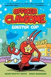 Icon image Officer Clawsome: A Graphic Novel