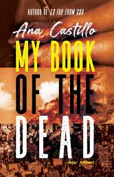 Icon image My Book of the Dead: New Poems