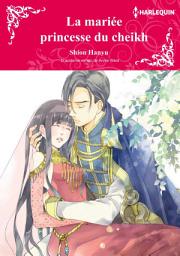 Icon image LA MARIÉE PRINCESSE DU CHEIKH(version colorisée): Harlequin Comics