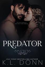 Icon image Predator: An age gap, friends to lovers, empath, dark, damsel in distress, romance