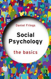 Icon image Social Psychology: The Basics