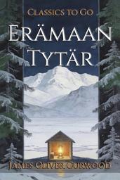 Icon image Erämaan Tytär: Restored Classics to Go Edition