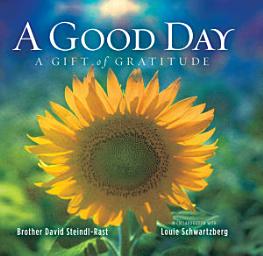 Icon image A Good Day: A Gift of Gratitude