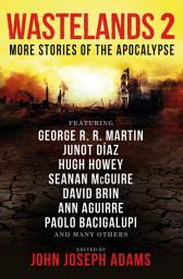 Icon image Wastelands 2: More Stories of the Apocalypse