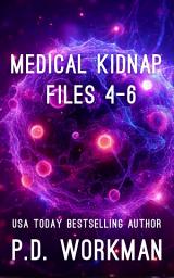 Icon image Medical Kidnap Files 4-6