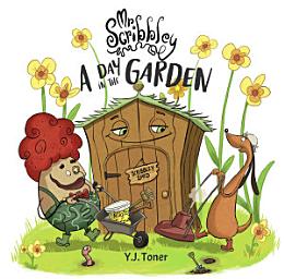 Icon image Mr Scribbley: A Day in the Garden