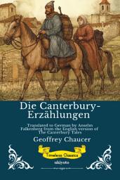 Icon image Die Canterbury-Erzählungen | German Version of The Canterbury Tales