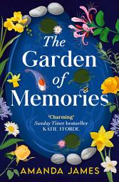 Icon image The Garden of Memories