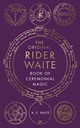 Icon image The Book Of Ceremonial Magic